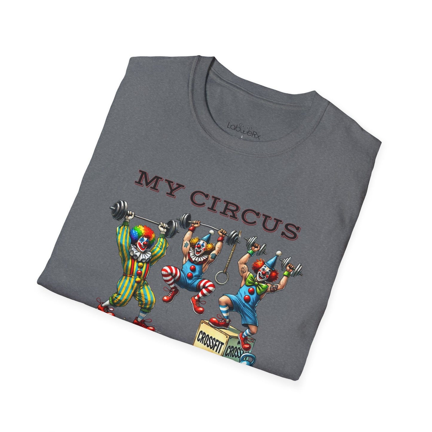 MY CIRCUS MY CLOWNS Male Competition Team T-Shirt - Unisex