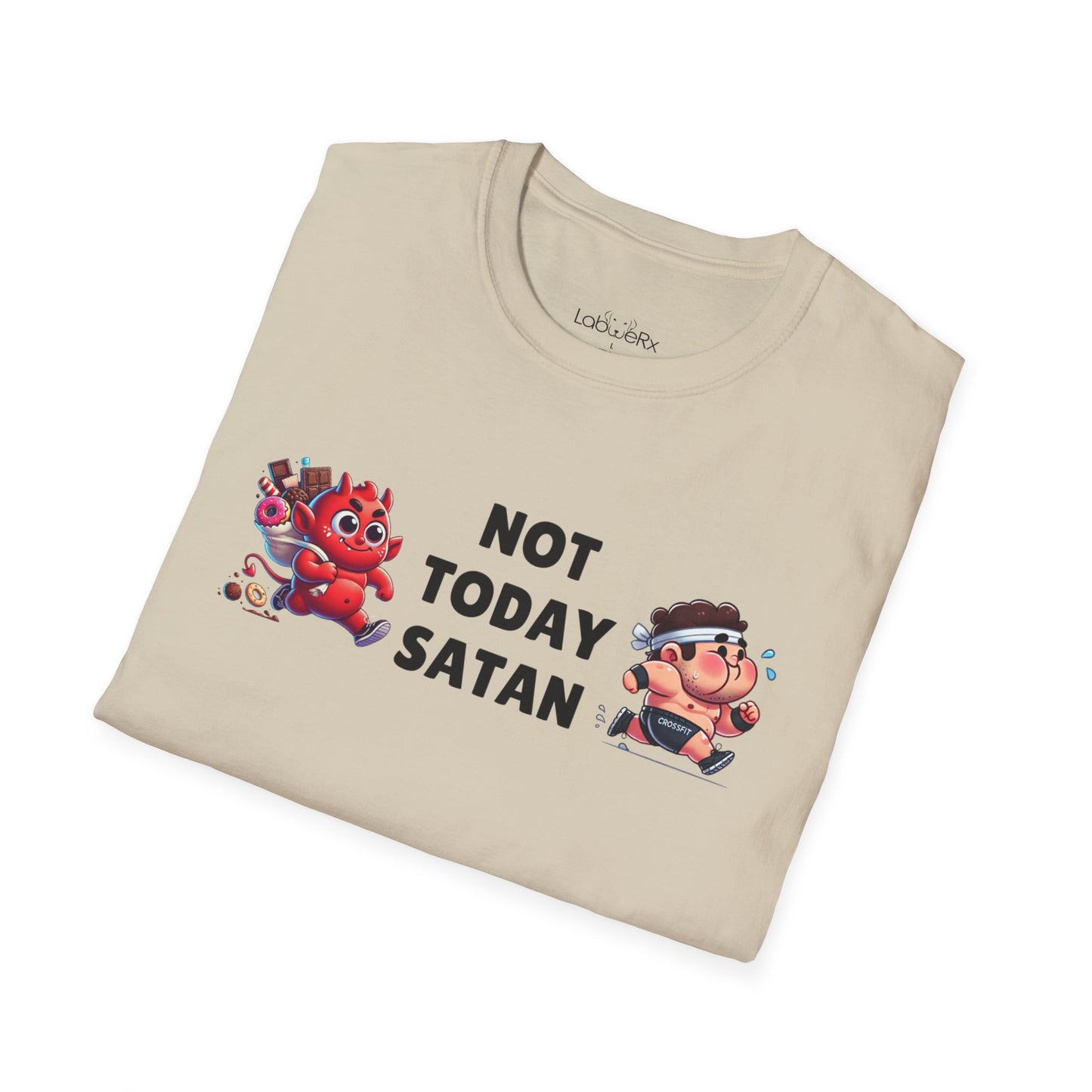NOT TODAY SATAN (MALE) Male Competition Team T-Shirt - Unisex