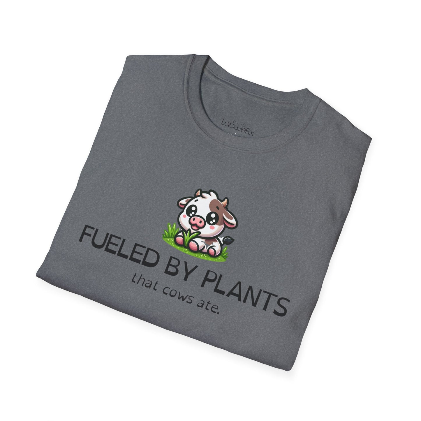 FUELED BY PLANTS THAT COWS ATE Competition Team T-Shirt - Unisex