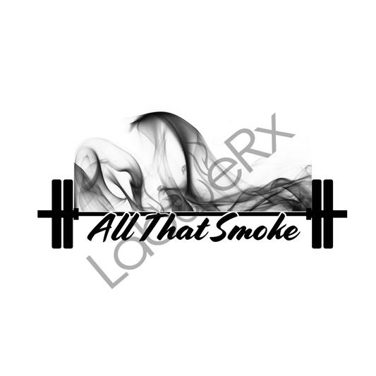 ALL THAT SMOKE Artwork - Art Download Only