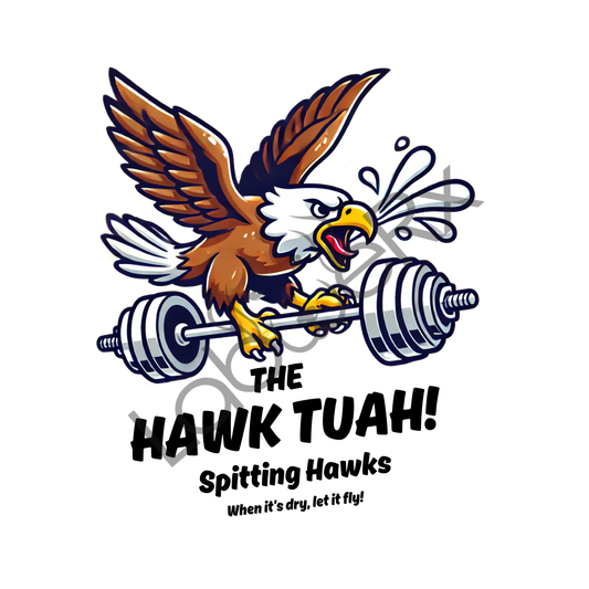 HAWK TUAH! - Art Download Only