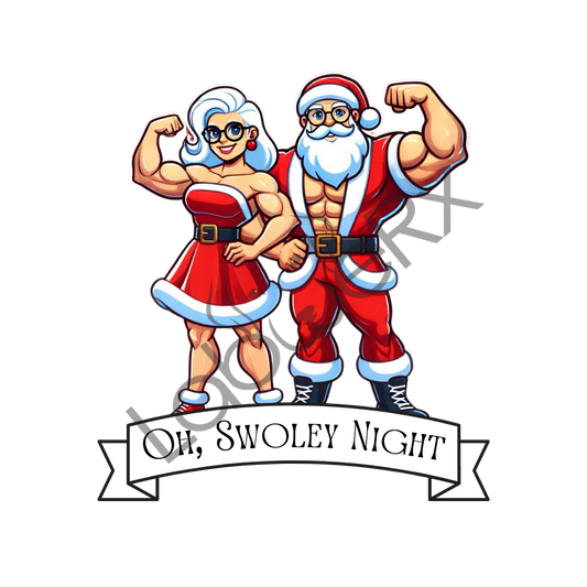 OH, SWOLEY NIGHT Santa and Mrs. Clause - Art Download Only
