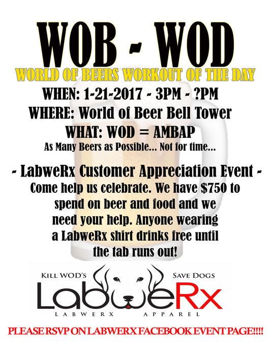 WOB WOD - Customer Appreciation Event 1/21/17 at World of Beers Bell Tower