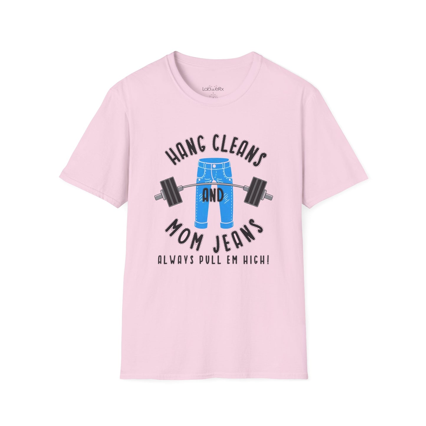 HANG CLEANS AND MOM JEANS Competition Team T-Shirt - Unisex
