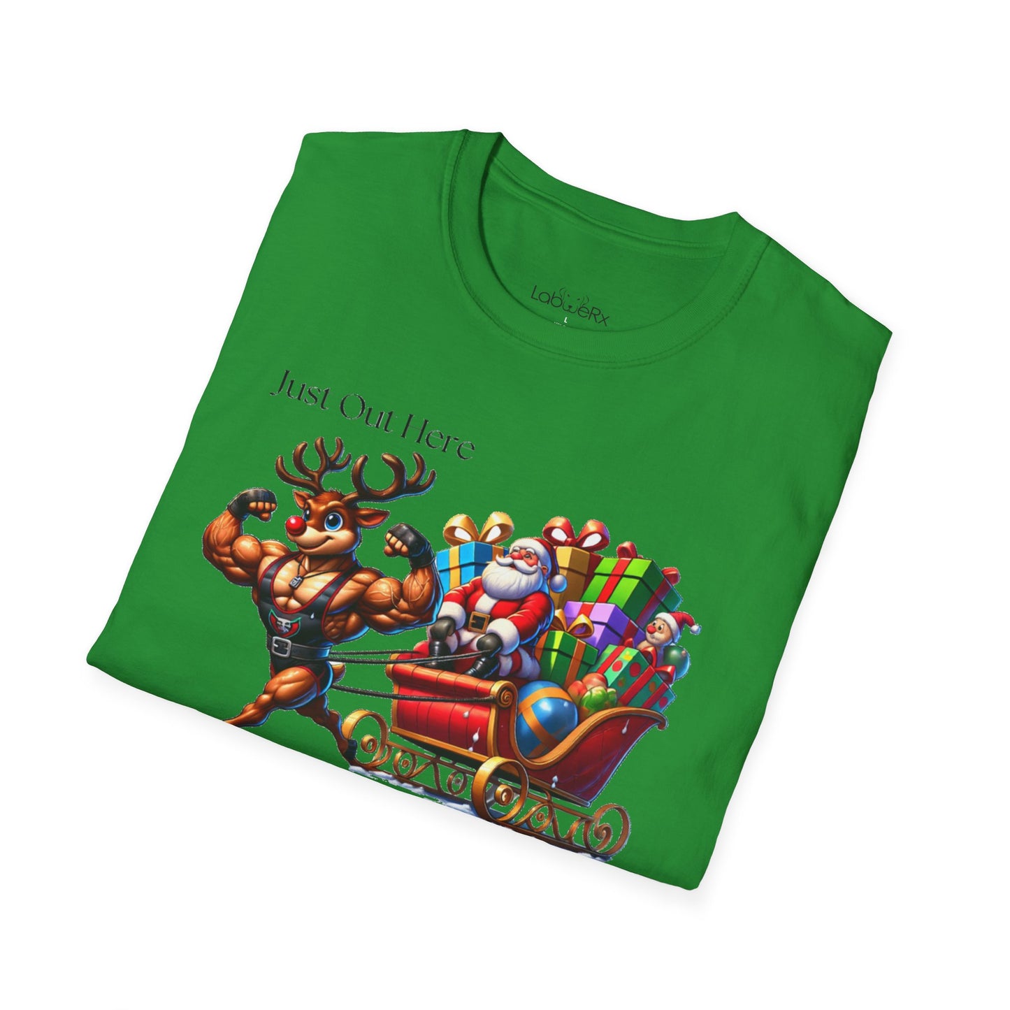 JUST OUT HERE SLEIGH'N IT! Competition Team T-Shirt - Unisex