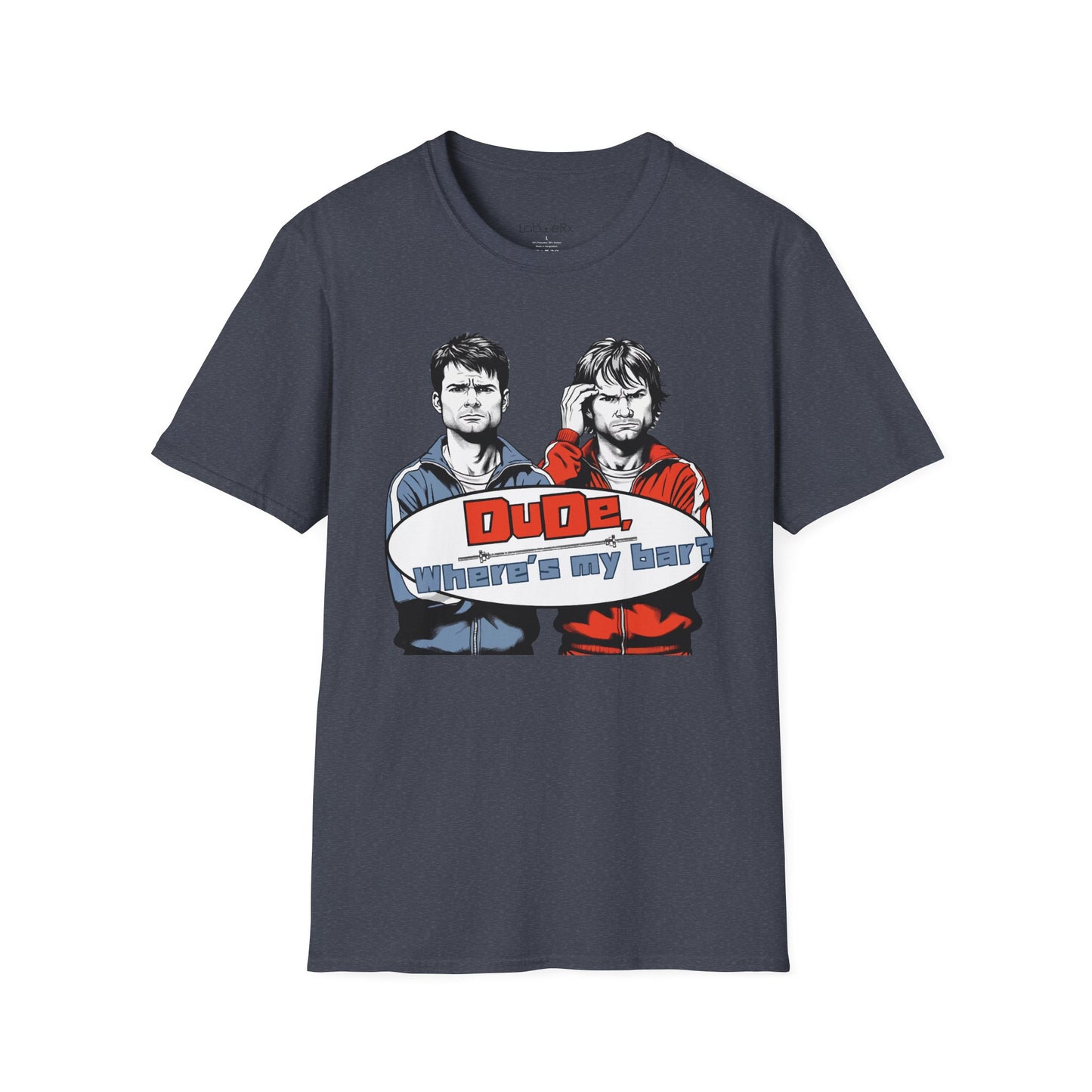 DUDE, WHERE'S MY BAR? Competition Team T-Shirt - Unisex