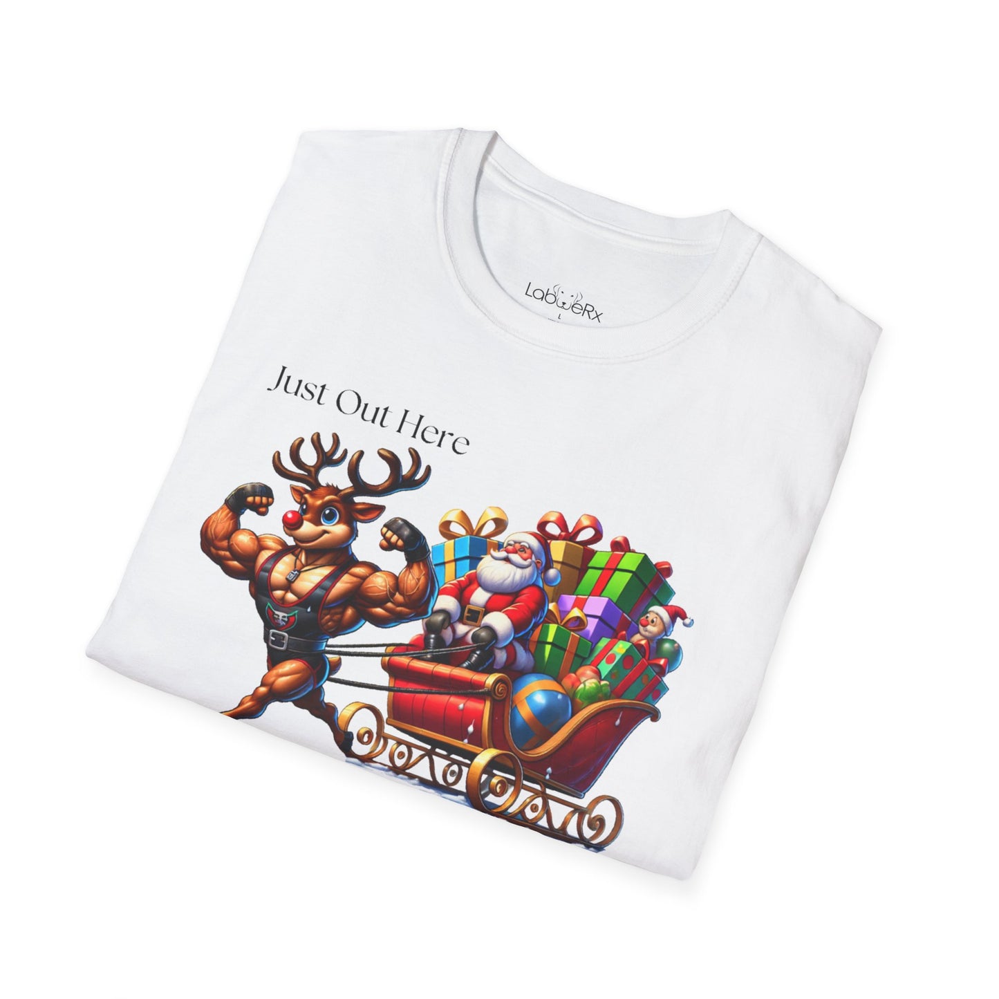 JUST OUT HERE SLEIGH'N IT! Competition Team T-Shirt - Unisex